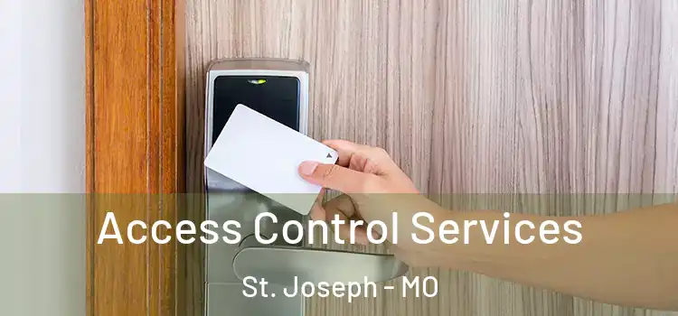  Access Control Services St. Joseph - MO